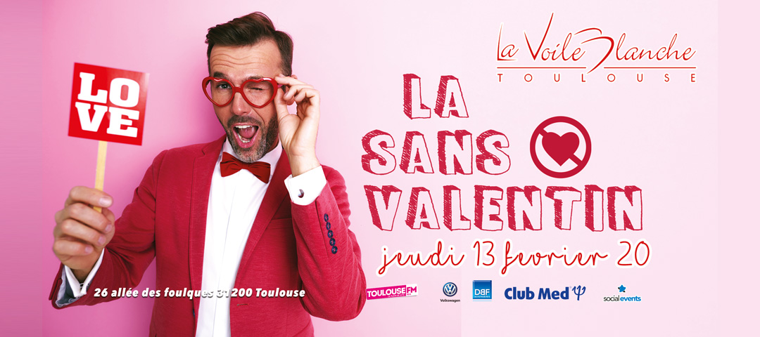 La Sans Valentin - Jeudi 13 février